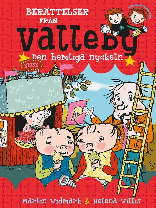 Titeldetaljer för Berättelser från Valleby av Martin Widmark - Tillgänglig